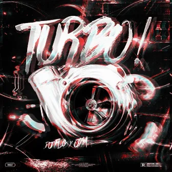 TURBO! (Slowed + Super Slowed) by JXM