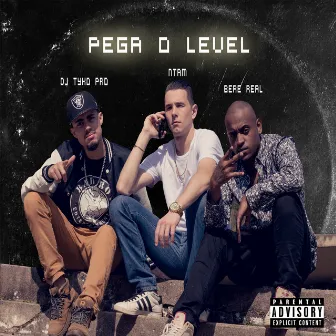 Pega o Level by Beré Real