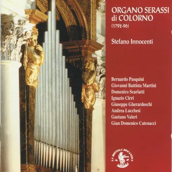 La Sonata organistica del XVIII secolo - Organo Serassi 1792-96 - Chiesa di S. Liborio - Colorno - Parma - Italia by Stefano Innocenti