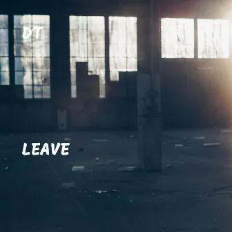 Leave by DT