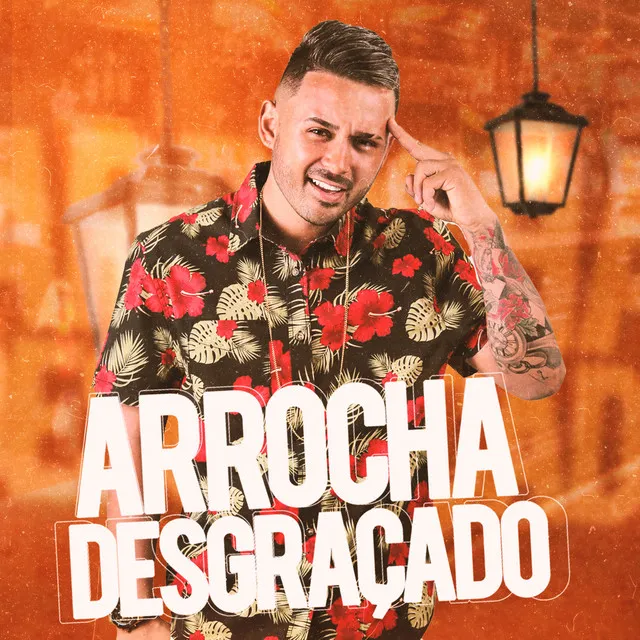 Arrocha Desgraçado