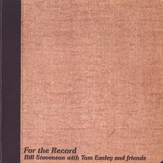 For The Record by Bill Stevenson