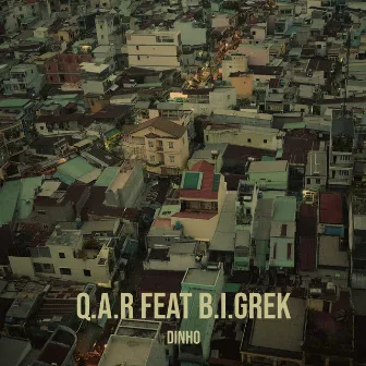 Q.A.R by DINHO