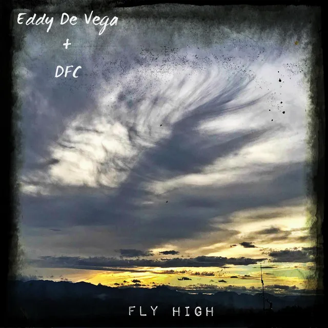 Fly High (with DFC) - Chill Out