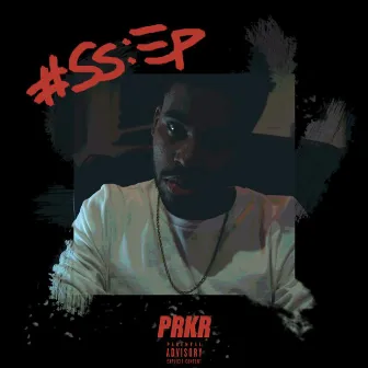 SS:EP by PRKR Knows Best