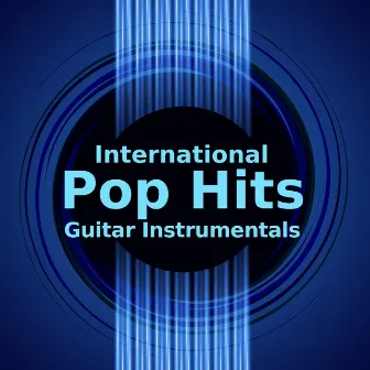 International Pop Hits (Guitar Instrumentals) by Instrumental Pop Hits