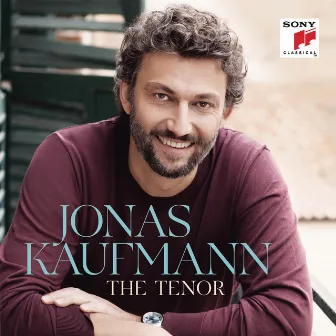 Jonas Kaufmann - The Tenor by Jonas Kaufmann