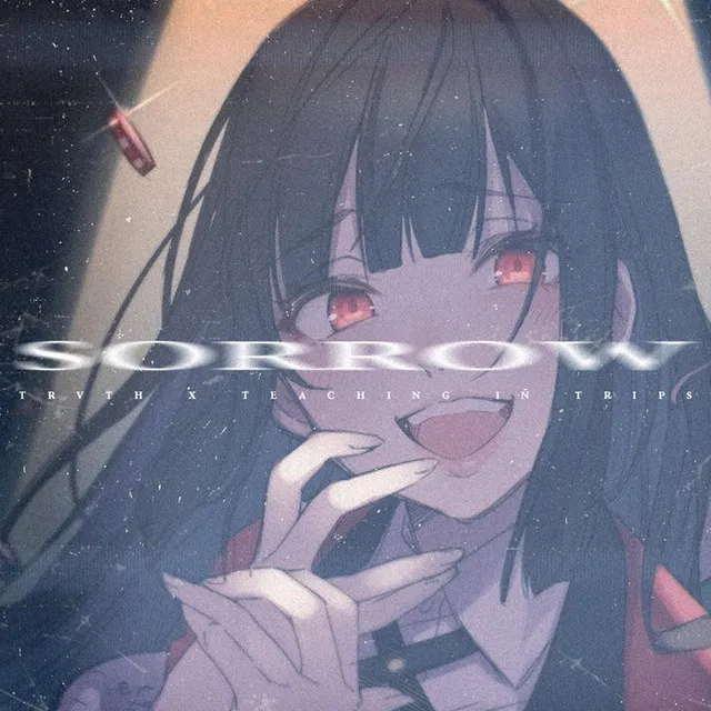 SORROW