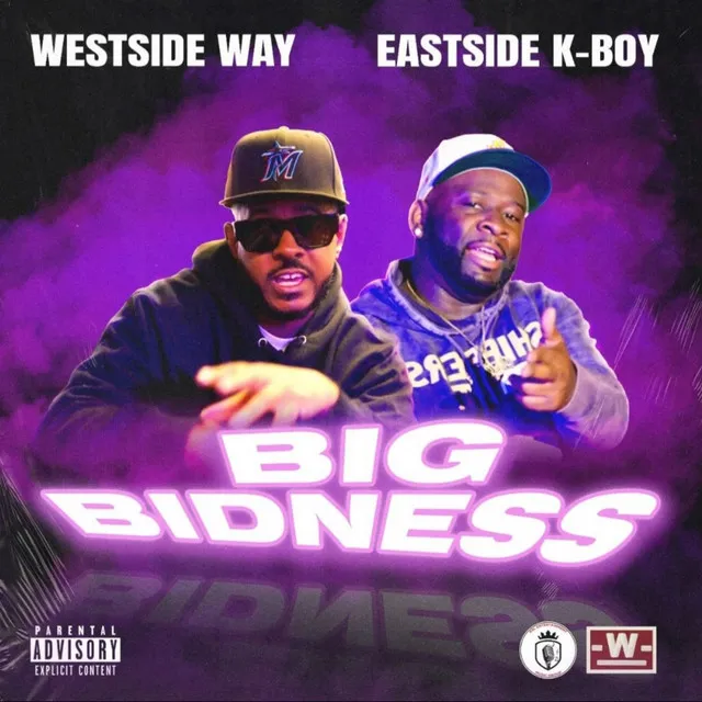 Big Bidness (feat. Eastside K-Boy)