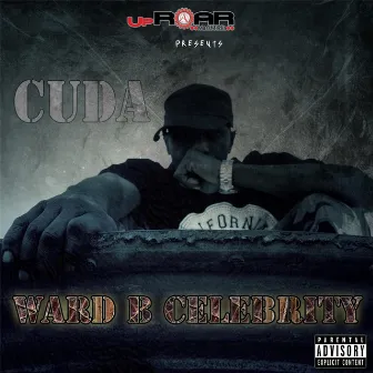 Ward B Celebrity by Cuda