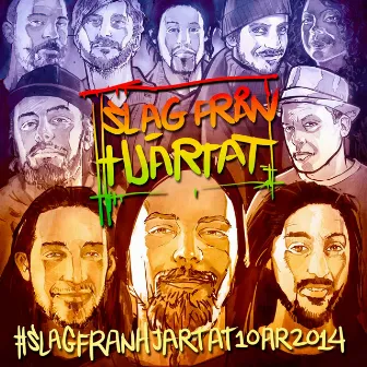 #slagfranhjartat10ar2014 by Slag Från Hjärtat