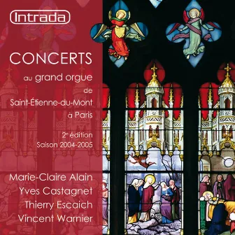 Concerts au grand orgue de Saint-Étienne-du-Mont à Paris by Thierry Escaich