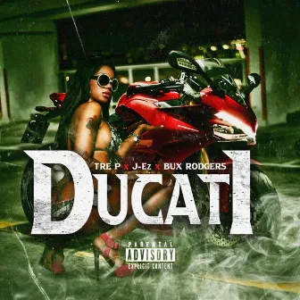 Ducati by Tre P