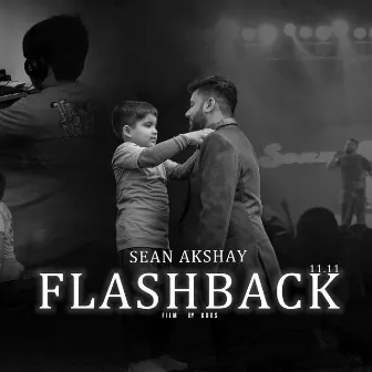 FLASHBACK 11:11 by Sean Akshay