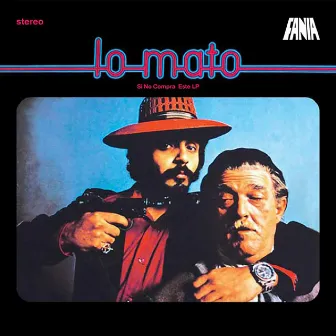 Lo Mato by Willie Colón