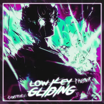 LOWKEY GLIDING PHONK by GHXSTFVCES