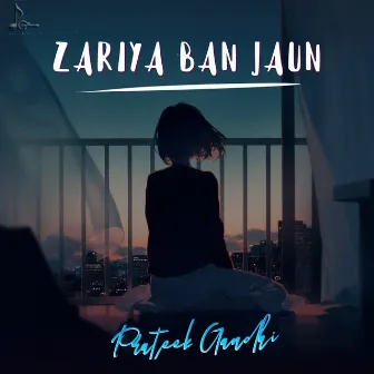 Zariya Ban Jaun by Prateek Gandhi