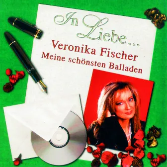 In Liebe... (Meine schönsten Balladen) by Veronika Fischer