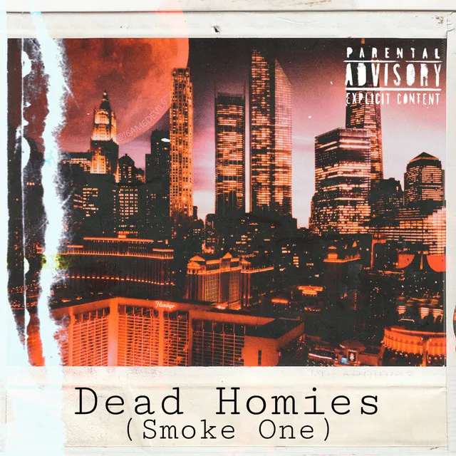 Dead Homies (Smoke One)