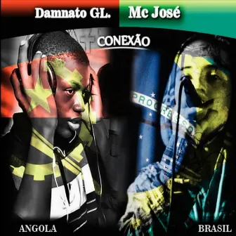 Conexão Brasil, Angola by Mc José