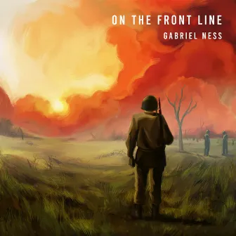 On The Front Line by Gabriel Ness