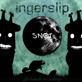 Snot by ingerslip