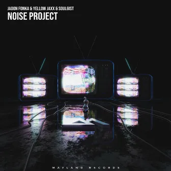 Noise Project by Soulgist