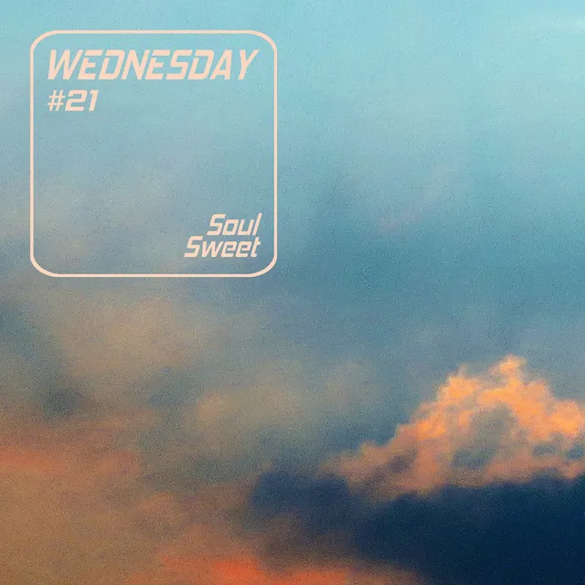 Wednesday no. 21 - Sad Lies