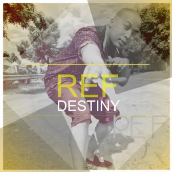 Destiny by Ref