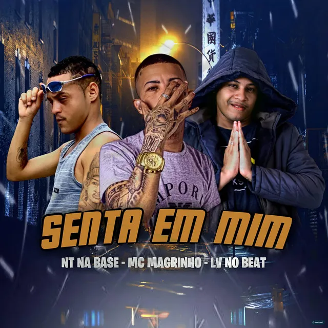 Senta em Mim (feat. Mc Magrinho)