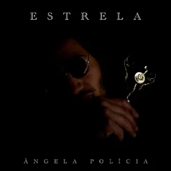 Estrela by Ângela Polícia