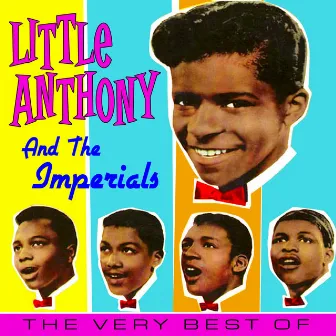 The Very Best Of Little Anthony & The Imperials by Little Anthony