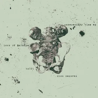 Unnecessary Time EP by Loss Of Balance