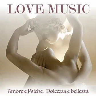 Love Music Amore E Psiche by Massimo Faraò Trio