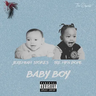 Baby Boy by Jeremiah Stokes