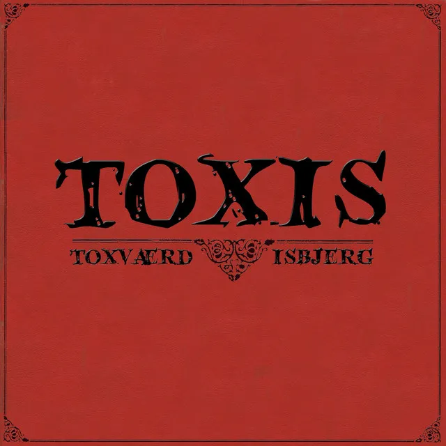 Toxis