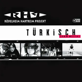 Türkisch (gib'n weita) by Rödelheim Hartreim Projekt