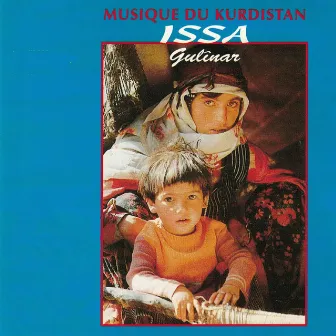 Gulînar: Musique du Kurdistan by Issa