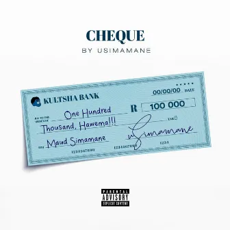 Cheque by Usimamane