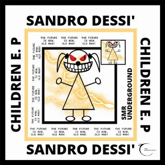 Children E.P by Sandro Dessi