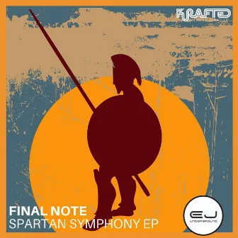 Spartan Symphony EP by Final Note