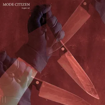 Night Call by Mode Citizen