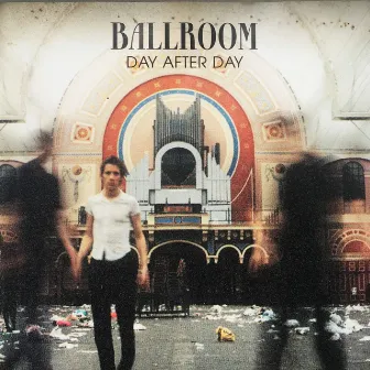 Day After Day by Ballroom