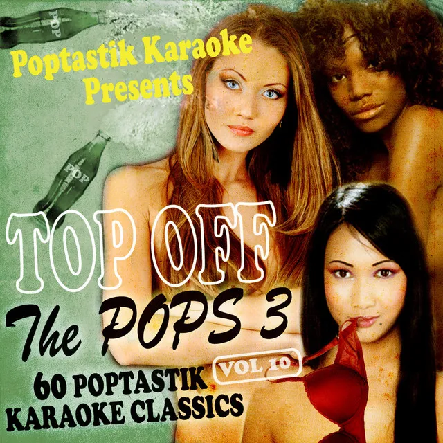 Poptastic Karaoke Presents - Top Off The Pops 3 Vol. 10