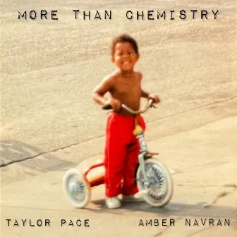 More Than Chemistry by Taylor Pace