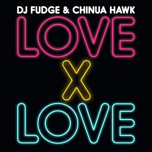 Love X Love - Radio Edit