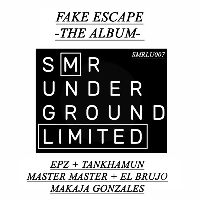 Escape Fake - Master Master Remix