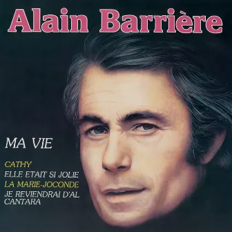 Ma vie by Alain Barrière