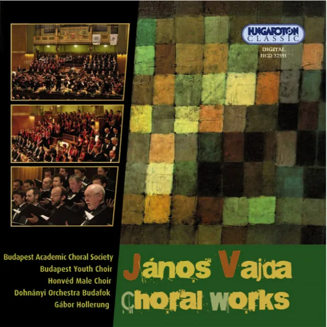 Vajda, J.: Magnificat / Valtozatok (Variations) / St. Peter and the Mercenaries