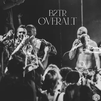 B2TR + Overalt by Jango